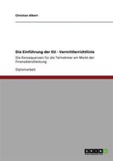 Die Einführung der EU - Vermittlerrichtlinie