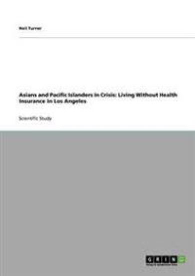 Asians and Pacific Islanders In Crisis – Neil Turner, kirjan kansikuva