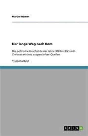 Der lange Weg nach Rom