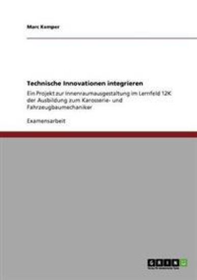 Technische Innovationen integrieren