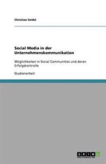 Social Media in der Unternehmenskommunikation