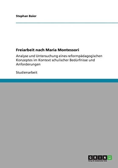 Freiarbeit nach Maria Montessori