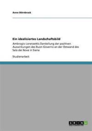 Ein idealisiertes Landschaftsbild