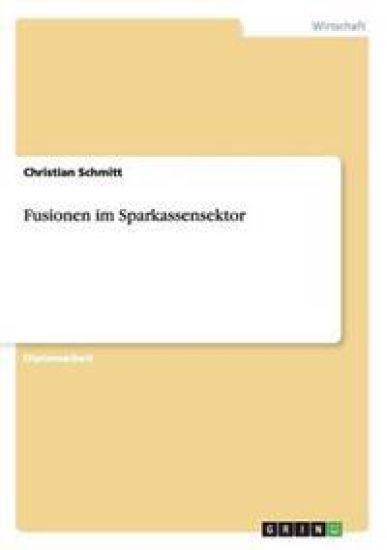 Fusionen im Sparkassensektor