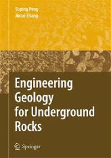 Engineering Geology for Underground Rocks