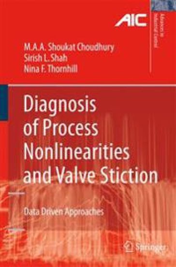 Diagnosis of Process Nonlinearities and Valve Stiction
