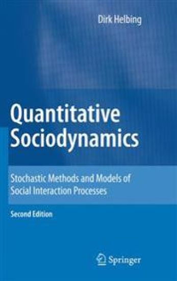 Quantitative Sociodynamics