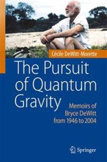 The Pursuit of Quantum Gravity