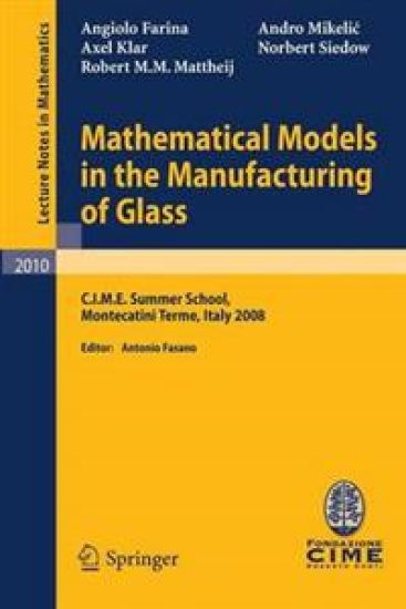 Mathematical Models in the Manufacturing of Glass