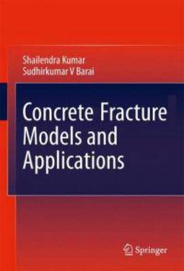 Concrete Fracture Models and Applications