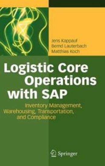 Logistic Core Operations with SAP