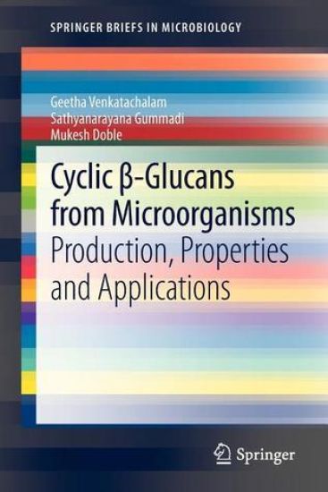 Cyclic ß-Glucans from Microorganisms