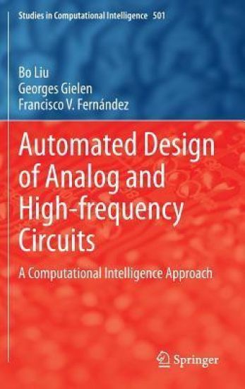 Automated Design of Analog and High-frequency Circuits