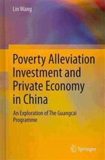Poverty Alleviation Investment and Private Economy in China – Lin Wang, kirjan kansikuva