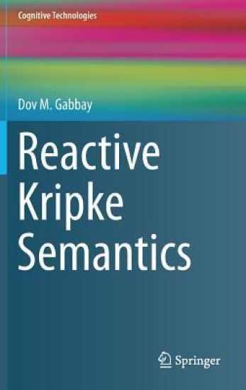 Reactive Kripke Semantics