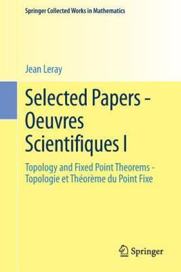 Selected Papers - Oeuvres Scientifiques I