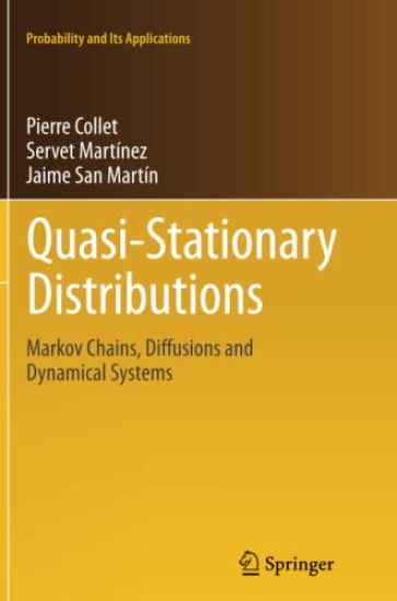 Quasi-Stationary Distributions