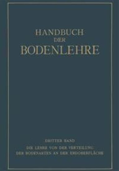 Die Lehre von der Verteilung der Bodenarten an der Erdoberfläche Regionale und Zonale Bodenlehre