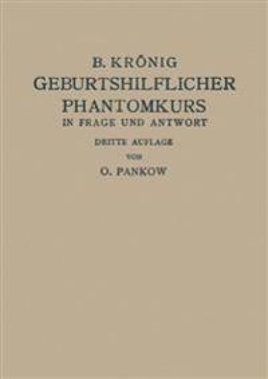 Geburtshilflicher Phantomkurs in Frage und Antwort