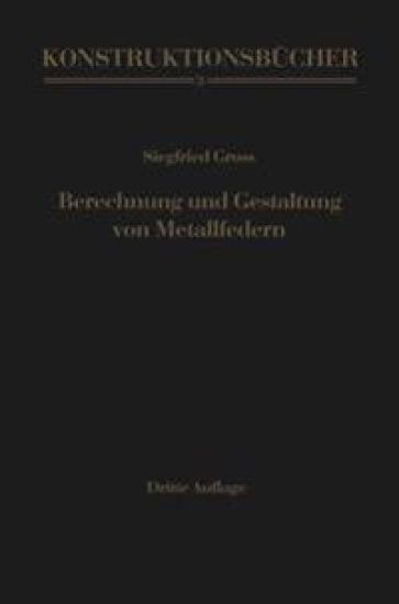 Berechnung und Gestaltung von Metallfedern