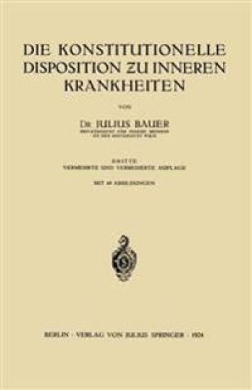 Die Konstitutionelle Disposition zu inneren Krankheiten