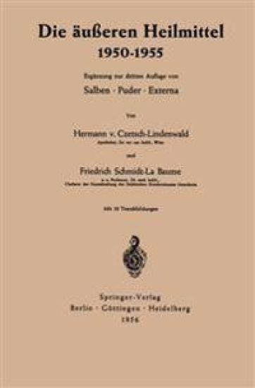 Die äußeren Heilmittel 1950–1955