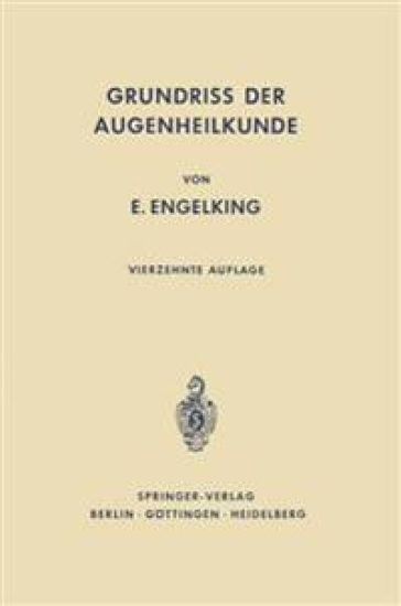Grundriß der Augenheilkunde für Studierende