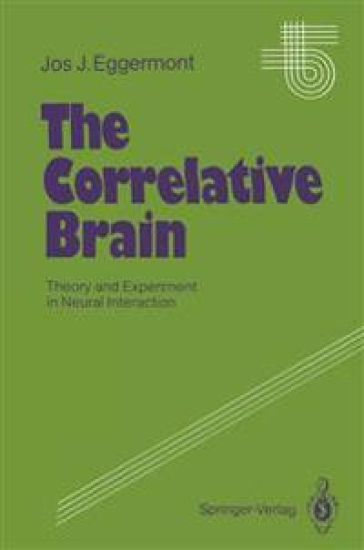 The Correlative Brain – Jos J. Eggermont, kirjan kansikuva