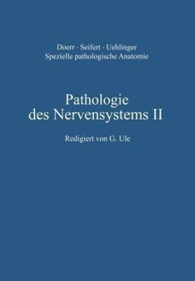 Pathologie des Nervensystems II