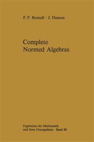 Complete Normed Algebras