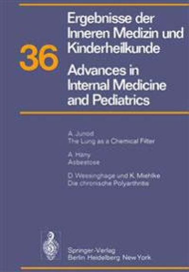 Ergebnisse der Inneren Medizin und Kinderheilkunde / Advances in Internal Medicine and Pediatrics