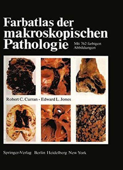 Farbatlas Der Makroskopischen Pathologie