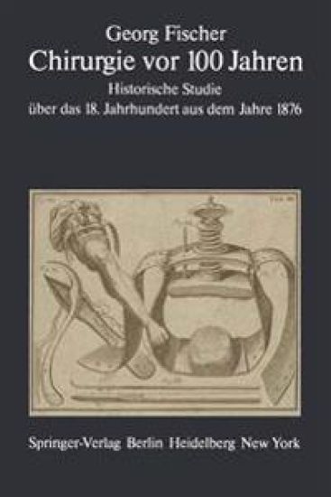 Chirurgie vor 100 Jahren – G. Fischer, kirjan kansikuva
