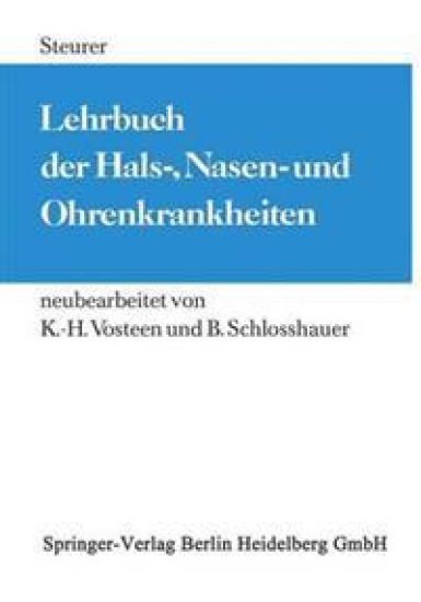 Lehrbuch der Hals-, Nasen- und Ohrenkrankheiten