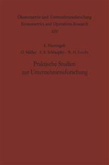 Praktische Studien zur Unternehmensforschung