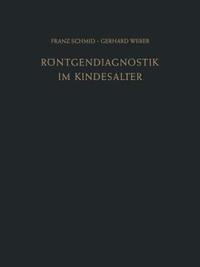 Röntgendiagnostik im Kindesalter