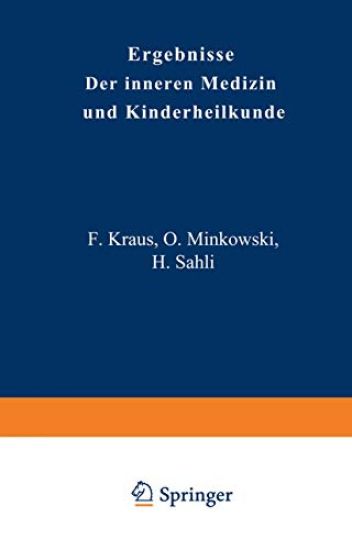 Ergebnisse der Inneren Medizin und Kinderheilkunde
