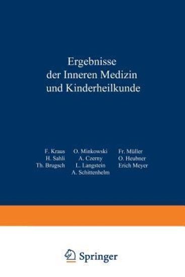 Ergebnisse der inneren Medizin und Kinderheilkunde