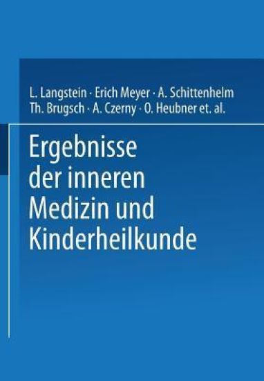 Ergebnisse der Inneren Medizin und Kinderheilkunde