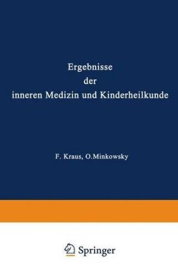Ergebnisse der Inneren Medizin und Kinderheilkunde