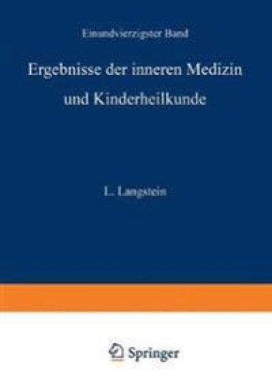 Ergebnisse der inneren Medizin und Kinderheilkunde