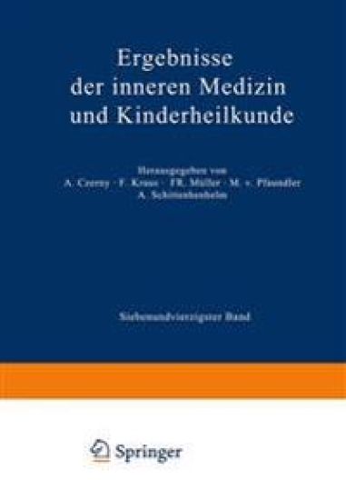 Ergebnisse der Inneren Medizin und Kinderheilkunde