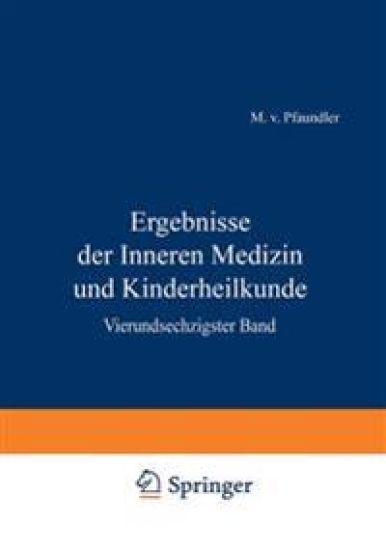 Ergebnisse der Inneren Medizin und Kinderheilkunde