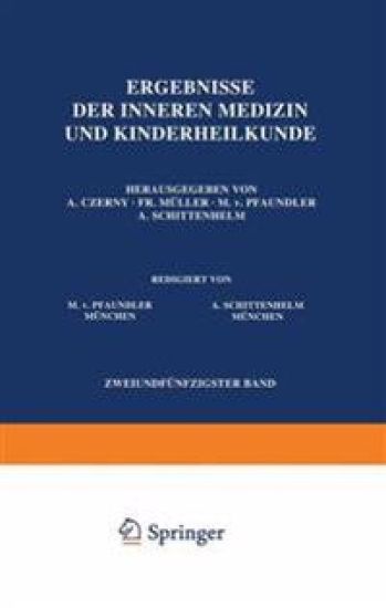 Ergebnisse der Inneren Medizin und Kinderheilkunde