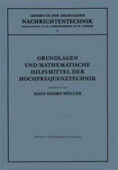 Grundlagen und Mathematische Hilfsmittel der Hochfrequenztechnik