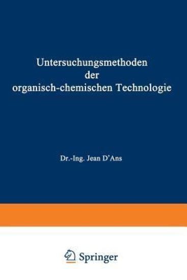 Untersuchungsmethoden der organisch-chemischen Technologie