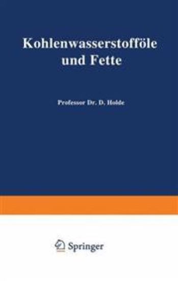 Kohlenwasserstofföle und Fette