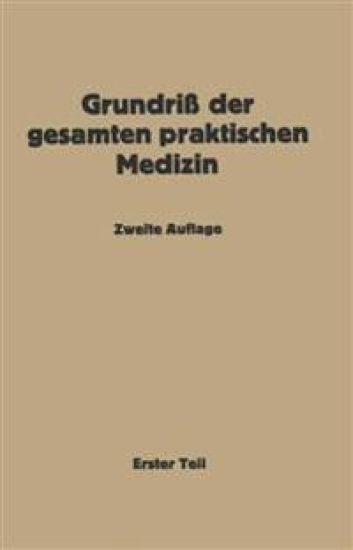 Grundriß der gesamten praktischen Medizin