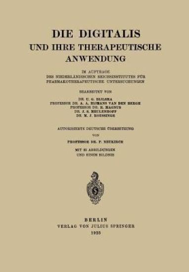 Die Digitalis und Ihre Therapeutische Anwendung