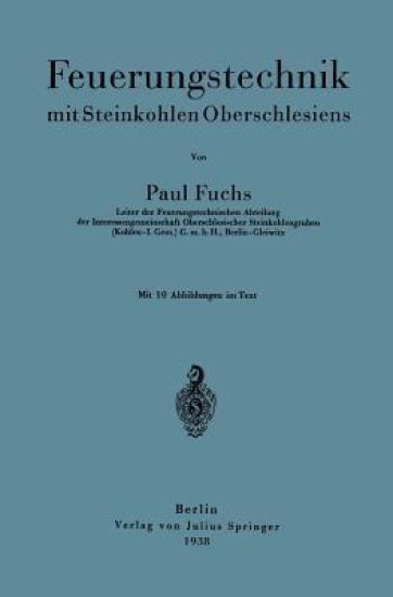 Feuerungstechnik mit Steinkohlen Oberschlesiens